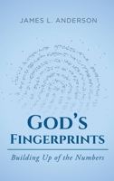 God's Fingerprints: Building Up of the Numbers 1685472400 Book Cover