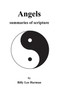 Angels: summaries of scripture B08R68B2GS Book Cover
