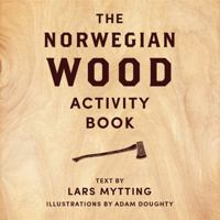 Norwegian Wood Activity Book 0857056573 Book Cover
