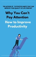 Why You Can't Pay Attention B0B7BHD1G6 Book Cover