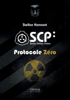 SCP : Protocole Zéro B0FHK2FT5Z Book Cover