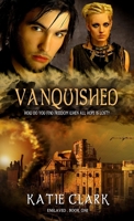 Vanquished 161116401X Book Cover