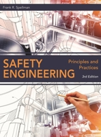 Safety Engineering: Principles and Practices 159888980X Book Cover