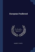 European Foulbrood 1377227049 Book Cover