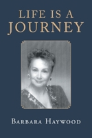 Life Is a Journey 1647013542 Book Cover