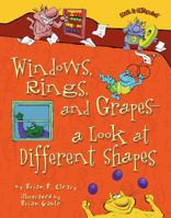 Windows, Rings, and Grapes—a Look at Different Shapes (Math Is Categorical) 0822578794 Book Cover