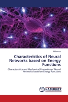 Characteristics of Neural Networks based on Energy Functions 3659468770 Book Cover