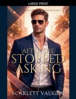 After She Stopped Asking B0GJJRSBQS Book Cover