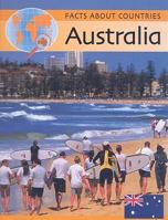 Australia (Facts About Countries) 1597711128 Book Cover