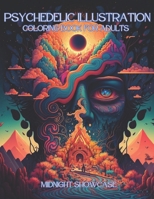 Psychedelic Coloring Book B0BRLY9KT9 Book Cover