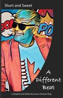 Short and Sweet A Different Beat 1604950579 Book Cover