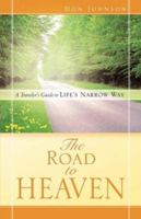 THE ROAD TO HEAVEN 1602661812 Book Cover