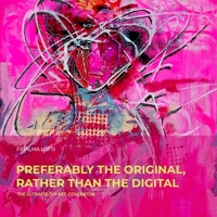 Preferably the original, rather than the digital: The Ultimate Dyi Art Generator 1387662686 Book Cover
