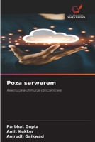 Poza serwerem (Polish Edition) 6209804640 Book Cover