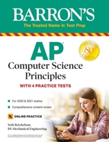 AP Computer Science Principles: With 4 Practice Tests 1438012624 Book Cover