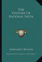 The Venture of Rational Faith 0530684187 Book Cover