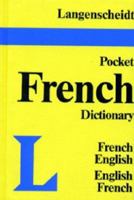 Langenscheidt's Pocket French Dictionary: French-English, English-French (Vinyl Edition) 088729104X Book Cover