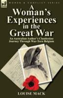 A Woman's Experiences in the Great War. - Primary Source Edition 8896576458 Book Cover