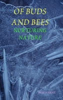 OF BUDS AND BEES 1291768335 Book Cover