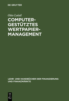 Computergestütztes Wertpapiermanagement 3486238167 Book Cover