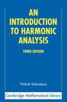 An Introduction to Harmonic Analysis (Cambridge Mathematical Library)