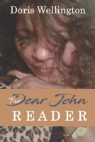 The Dear John Reader: Letters of Disclosure in Love and Emotional Emancipation B0CHL7R433 Book Cover