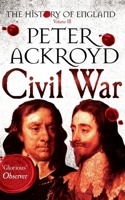Civil War: The History of England Volume III 023070641X Book Cover