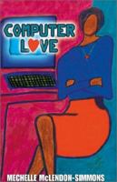 Computer Love 1401035590 Book Cover