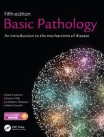 Basic Pathology, Fifth Edition: An introduction to the mechanisms of disease 1482264196 Book Cover