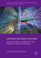 Chinese Banking Reform: From the Pre-WTO Period to the Financial Crisis and Beyond 3319639242 Book Cover