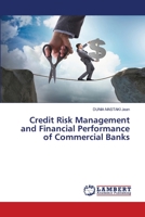 Credit Risk Management and Financial Performance of Commercial Banks 620615937X Book Cover