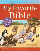 My Favorite Bible: The Best-Loved Stories of the Bible 0800719565 Book Cover