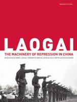 Laogai: The Machinery of Repression in China 1884167772 Book Cover