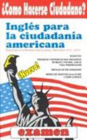 Ingles Para Ciudadania Americana/ English for the American Citizenship 1884249086 Book Cover