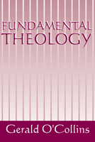 Fundamental Theology 0809123479 Book Cover