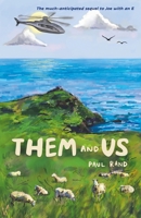 Them and Us 1786456494 Book Cover