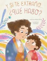 Y si te extraño... ¿qué hago? (Spanish Edition) B0DK8YSW2G Book Cover