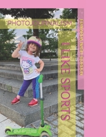 I LIKE SPORTS: PHOTOJOURNALISM B08RGXXHTN Book Cover