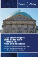 "Das schwierigste Bistum der Welt" - Kirche im Ausnahmezustand (German Edition) 6138260406 Book Cover