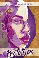 The Prototype: A Story of True Love 1736914502 Book Cover