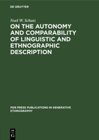 On the Autonomy and Comparability of Linguistic and Ethnographic Description: Towards a Generative Theory of Ethnography 3112330250 Book Cover