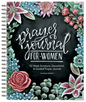 Prayer Journal for Women: 52 Week Scripture, Devotional, & Guided Prayer Journal 1950968332 Book Cover
