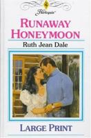 Runaway Honeymoon  (Harlequin Romance, No. 3441) 0373034415 Book Cover