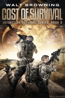 Cost of Survival B0863VPS3F Book Cover