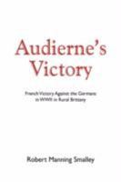Audierne's Victory 1425796281 Book Cover