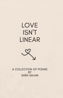 Love Isn't Linear 1733726314 Book Cover