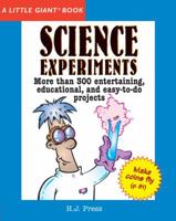 A Little Giant® Book: Science Experiments 1402749902 Book Cover