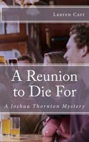 A Reunion to Die For (Five Star Mystery Series) (Five Star Mystery Series) (Five Star Mystery Series) 146106242X Book Cover