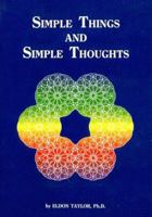 Simple Things and Simple Thoughts 0916095185 Book Cover