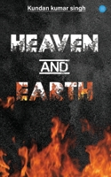 Heaven and Earth B0C546XD8H Book Cover